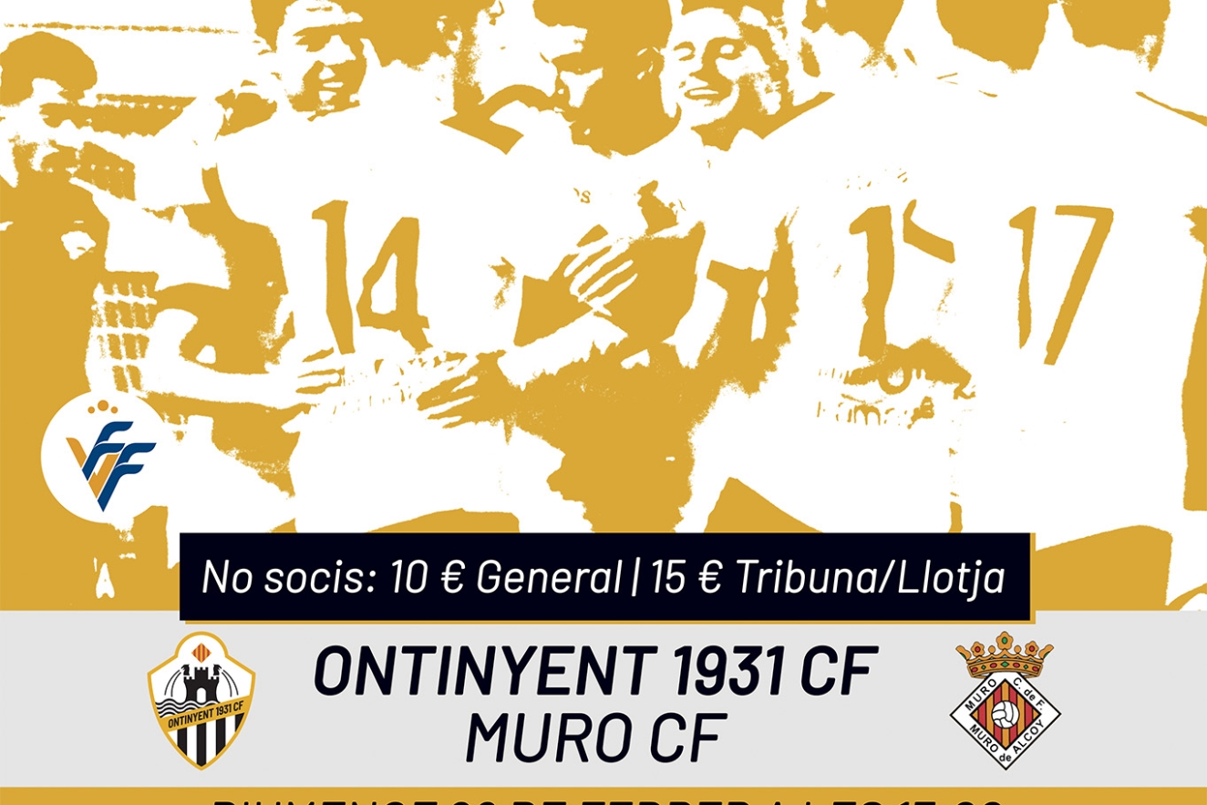 Pròxim partit: Ontinyent 1931 CF - Muro CF