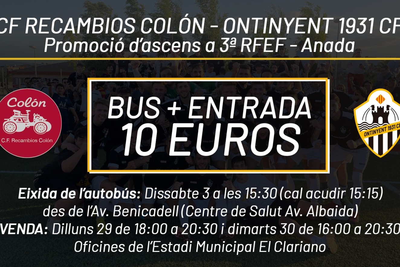 Recambios Colón - Ontinyent 1931: Venda d'entrada+tiquet d'autobús
